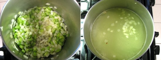 Saute onions & celery over low heat until they turn soft. Stir in broth.