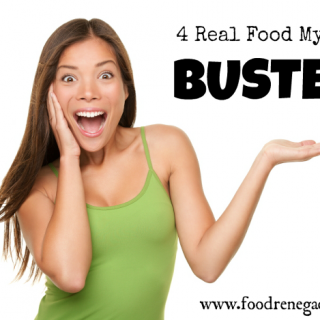 real food myths busted