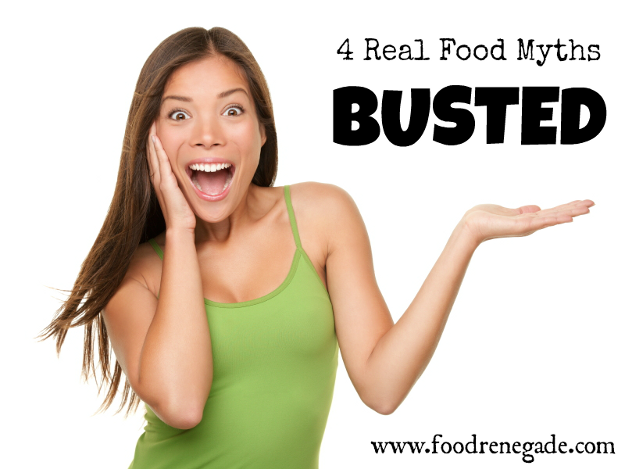 real food myths busted