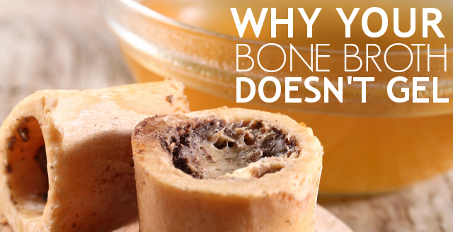 Why Your Bone Broth Doesn't Gel