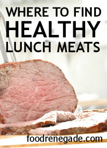 Where To Find Healthy Lunch Meats