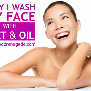 Why I Wash My Face With Dirt & Oil