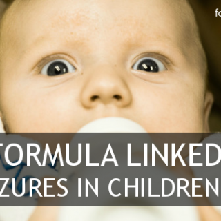 Soy Formula Linked To Seizures in Children - Soy Dangers